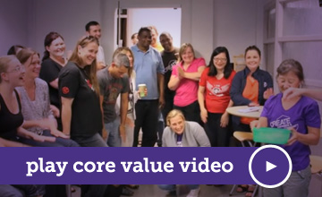Check out our Core Value video Check out our Core Value video